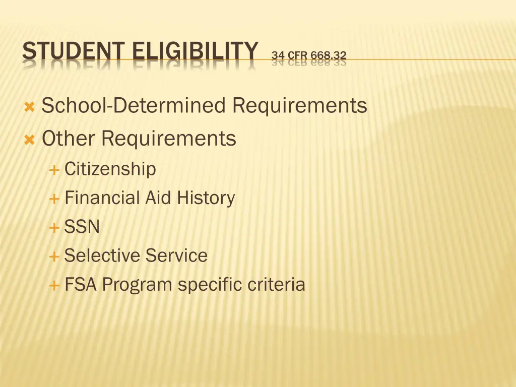 student eligibility 34 cfr 668 32