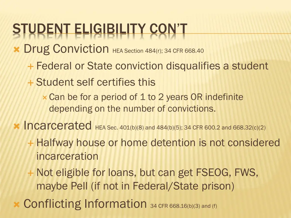 student eligibility con t drug conviction