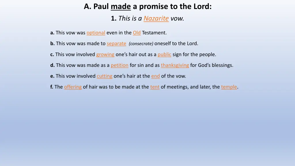 a paul made a promise to the lord 2