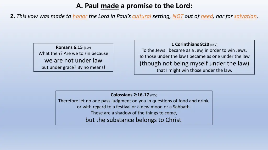 a paul made a promise to the lord 3