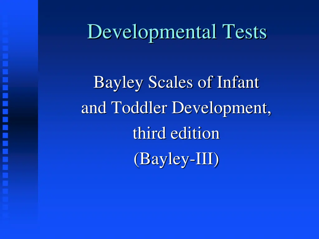 developmental tests