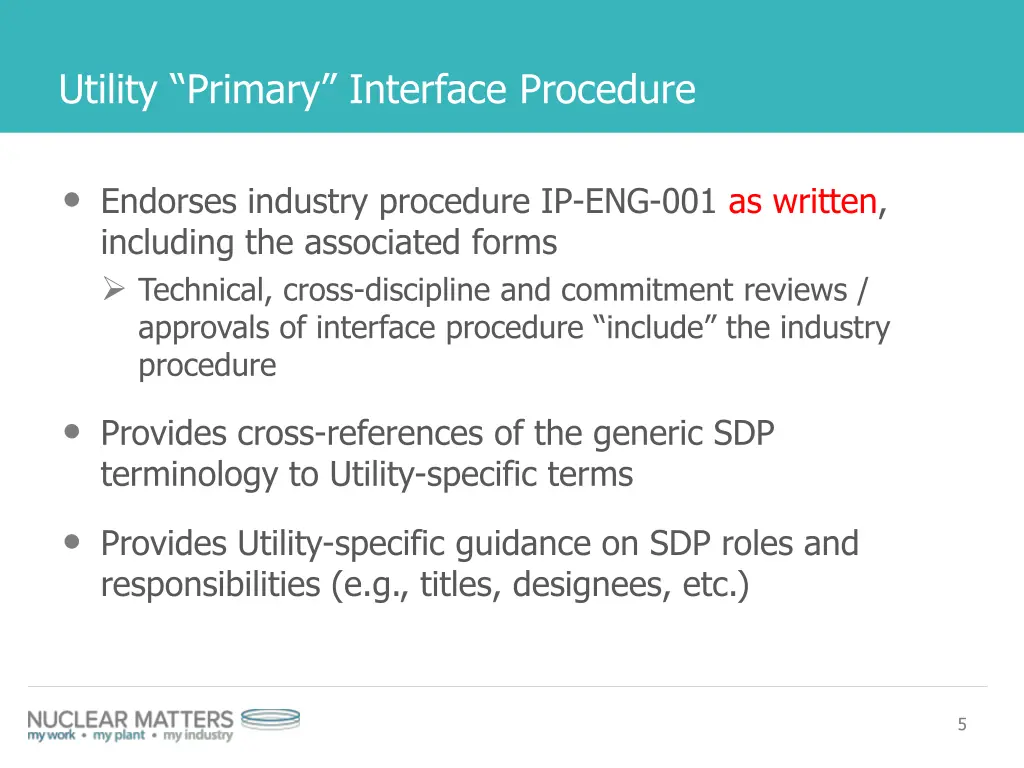 utility primary interface procedure