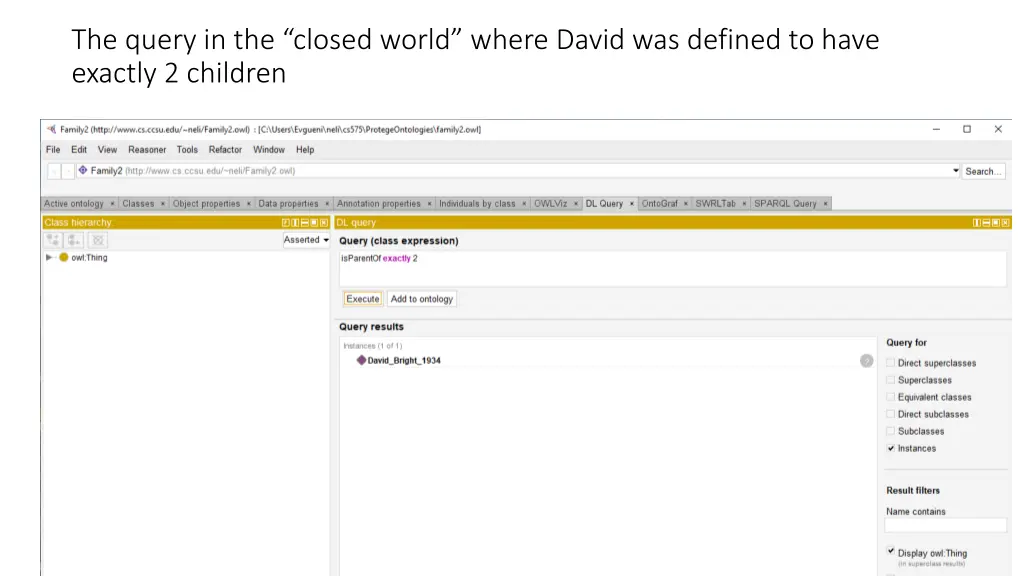 the query in the closed world where david