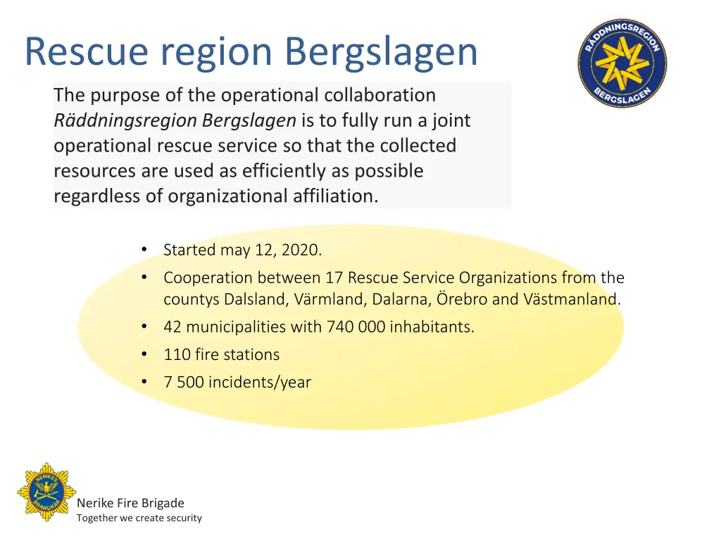 rescue region bergslagen the purpose