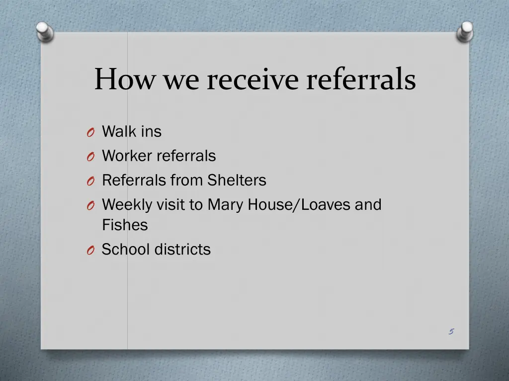 how we receive referrals