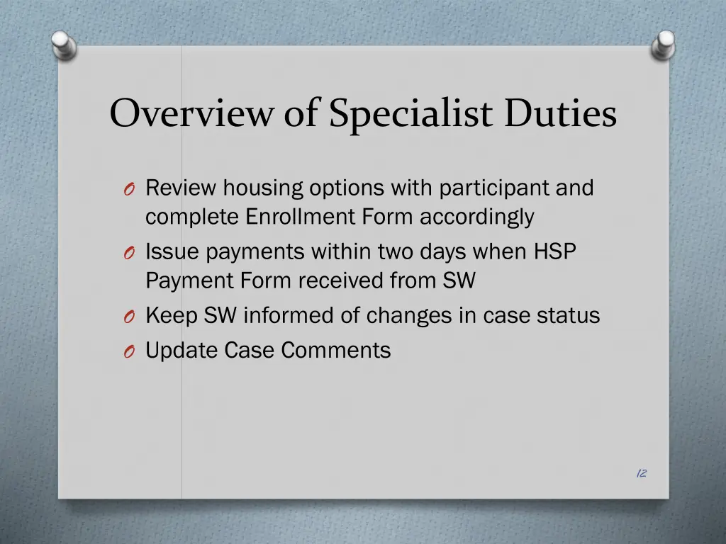 overview of specialist duties