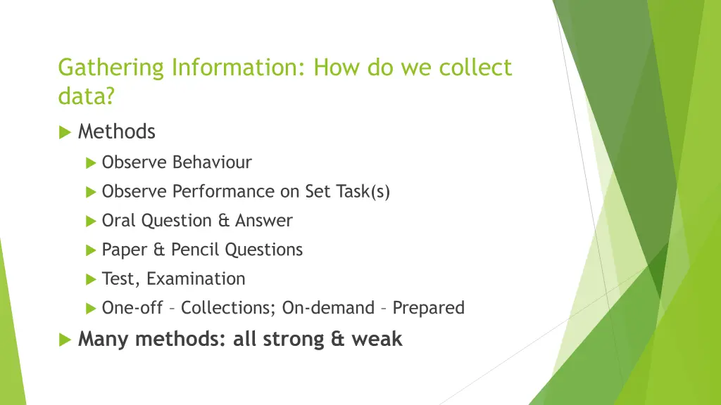 gathering information how do we collect data