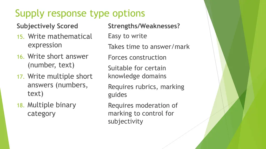 supply response type options subjectively scored