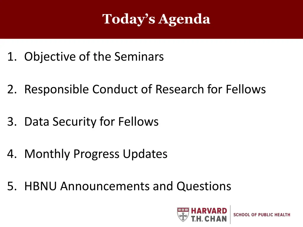 today s agenda