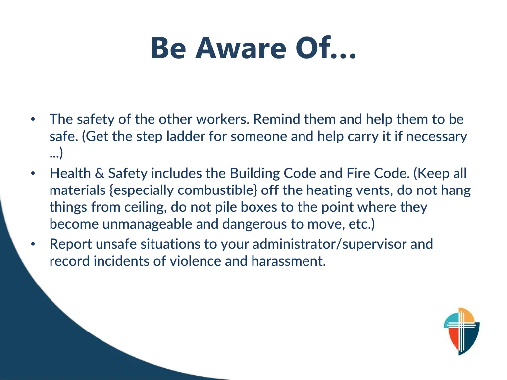 be aware of