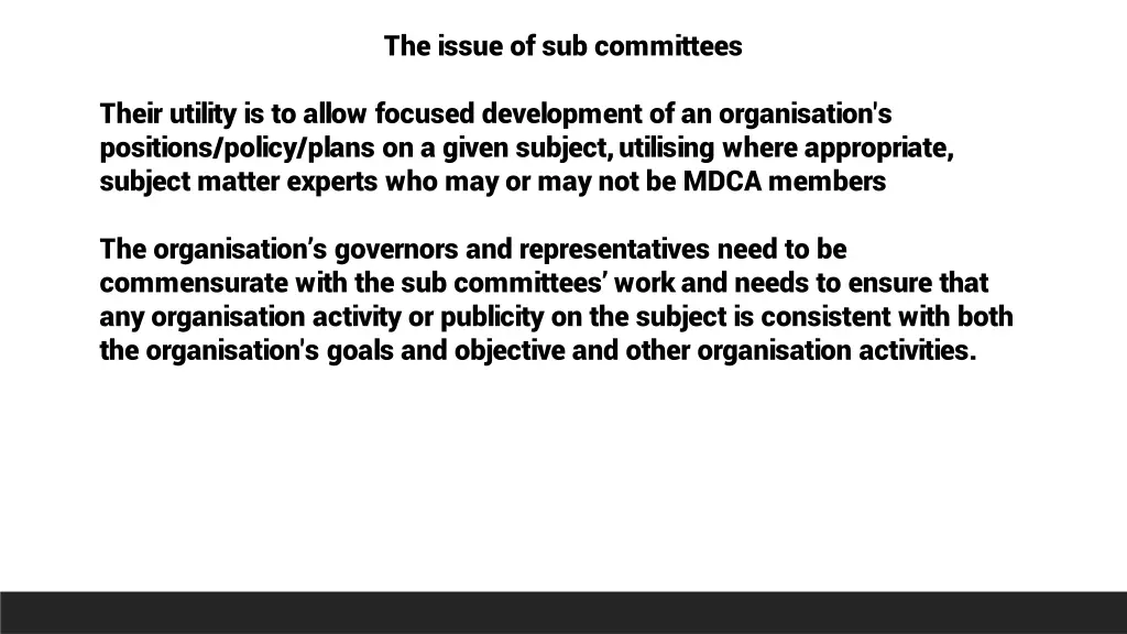 the issue of sub committees