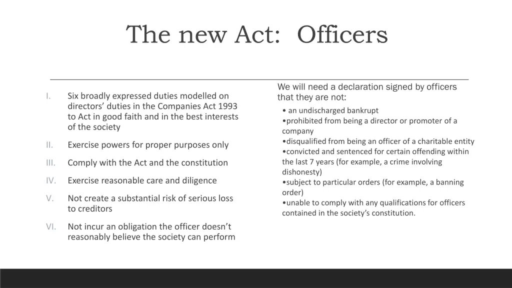 the new act officers