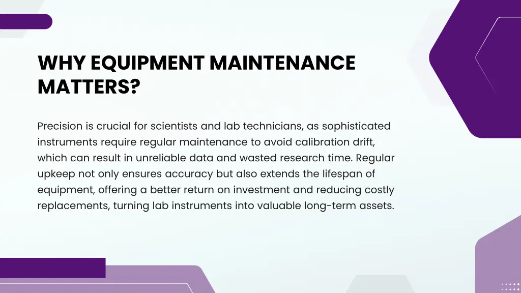 why equipment maintenance matters