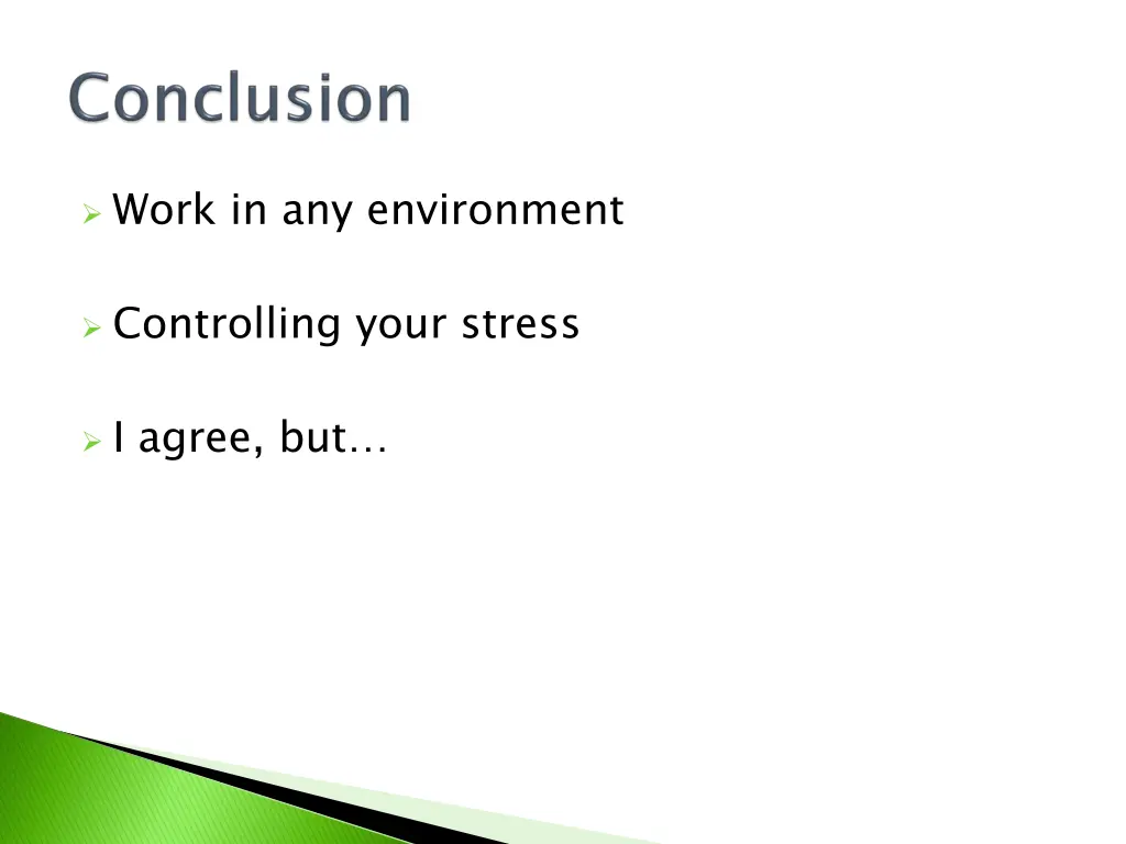 work in any environment