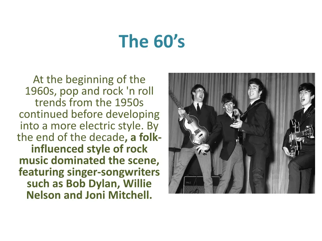 the 60 s