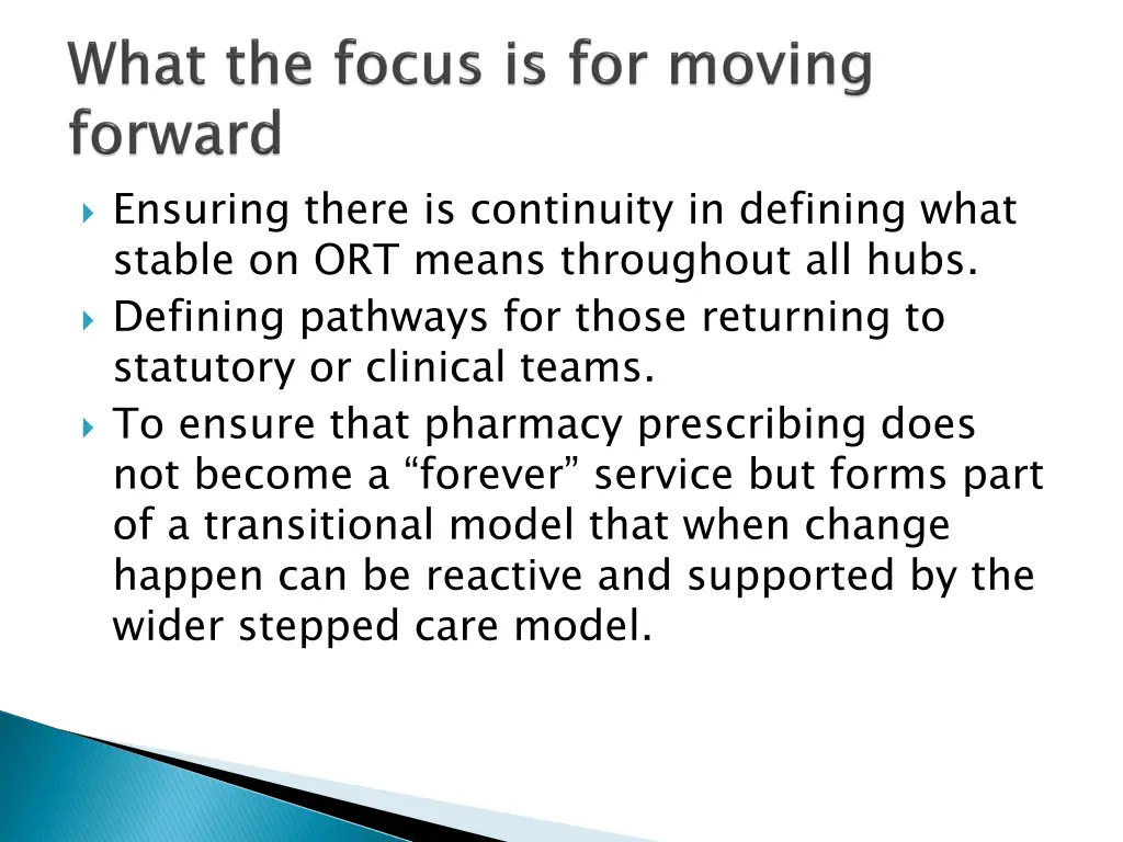 ensuring there is continuity in defining what