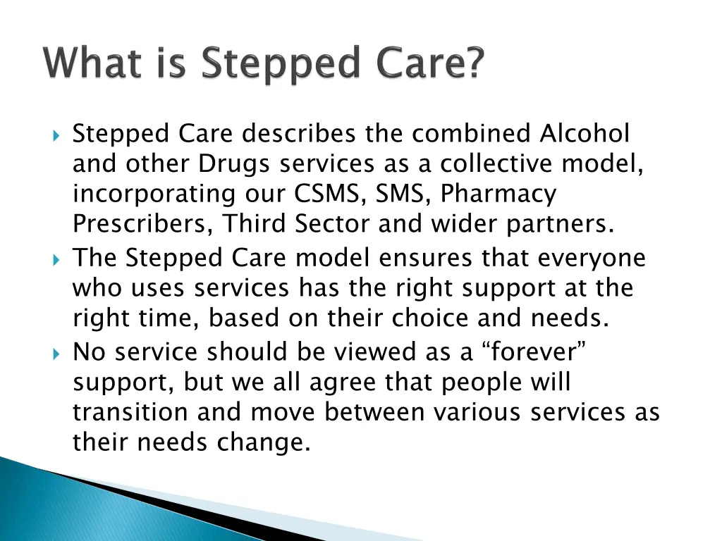 stepped care describes the combined alcohol