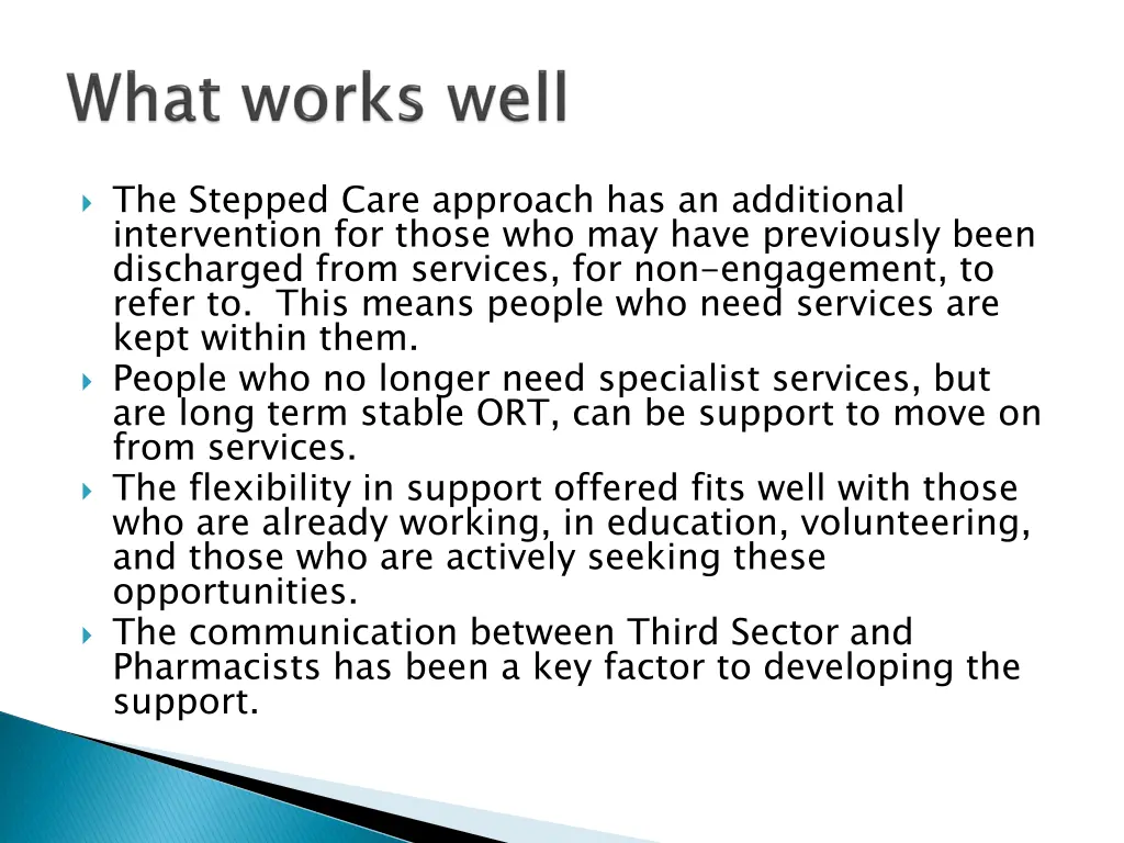 the stepped care approach has an additional