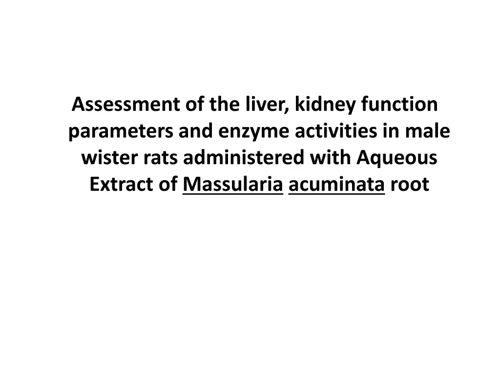 assessment of the liver kidney function