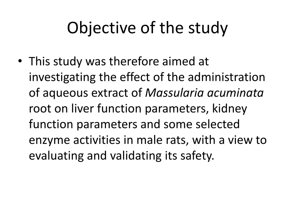 objective of the study