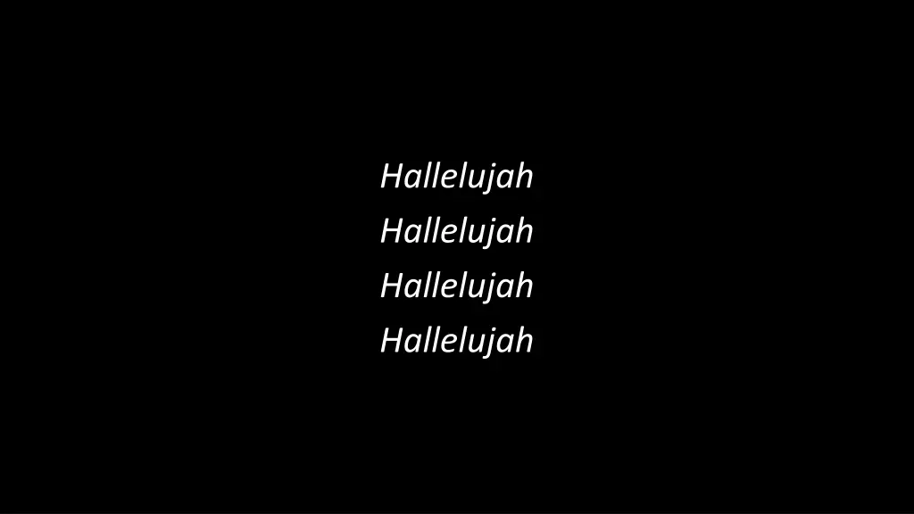hallelujah hallelujah hallelujah hallelujah 1