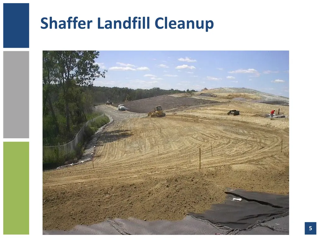 shaffer landfill cleanup
