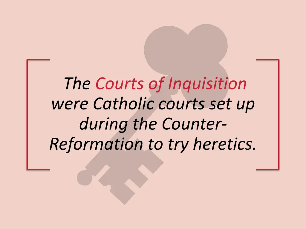 the courts of inquisition were catholic courts