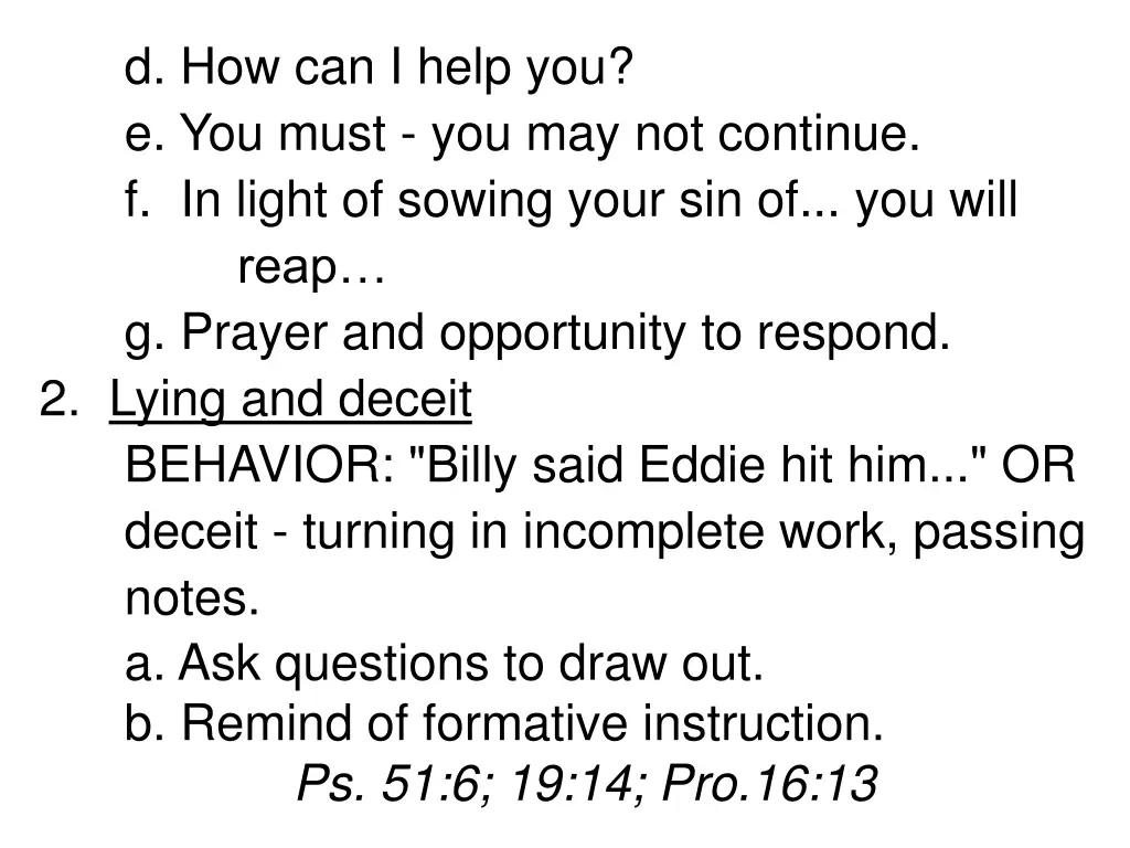 d how can i help you e you must