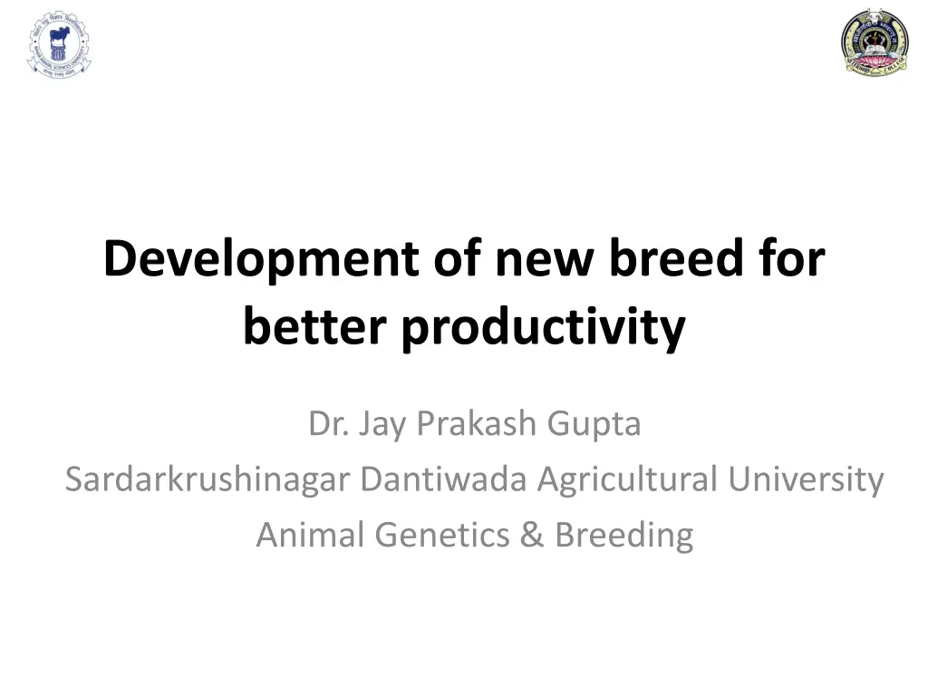 development of new breed for better productivity