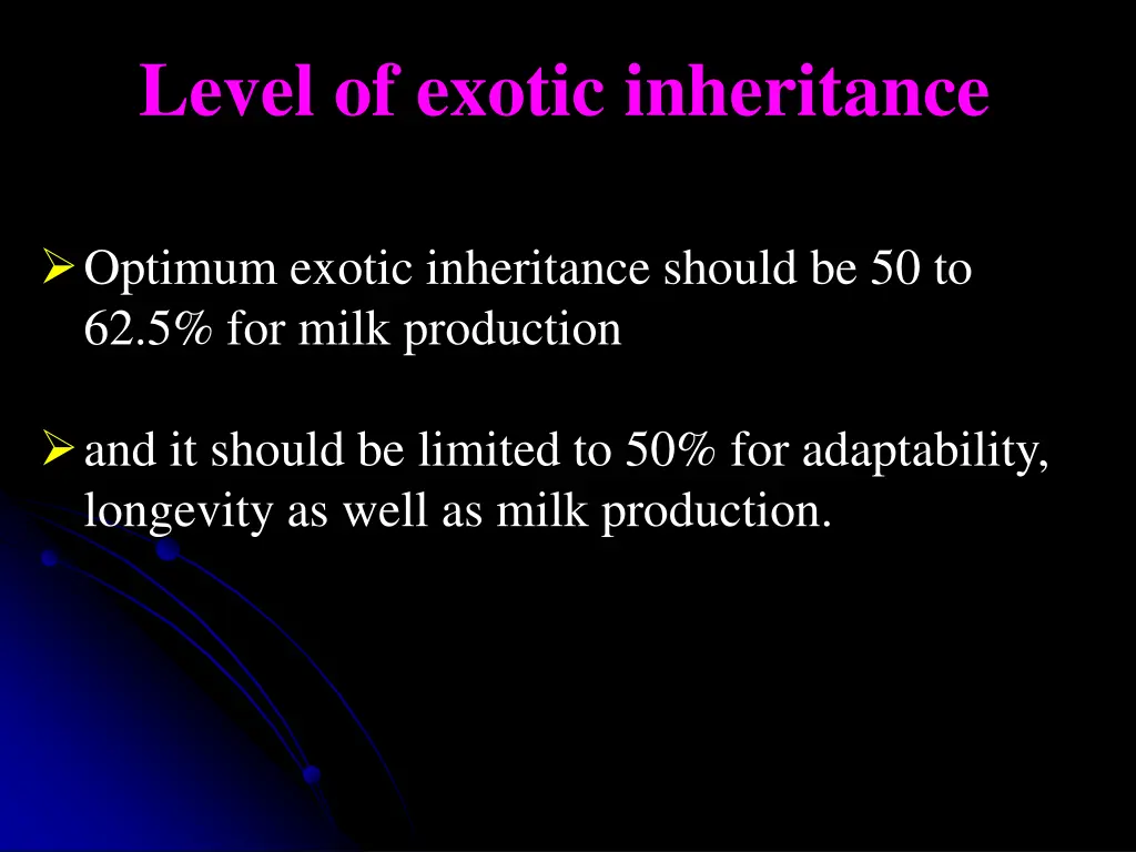 level of exotic inheritance