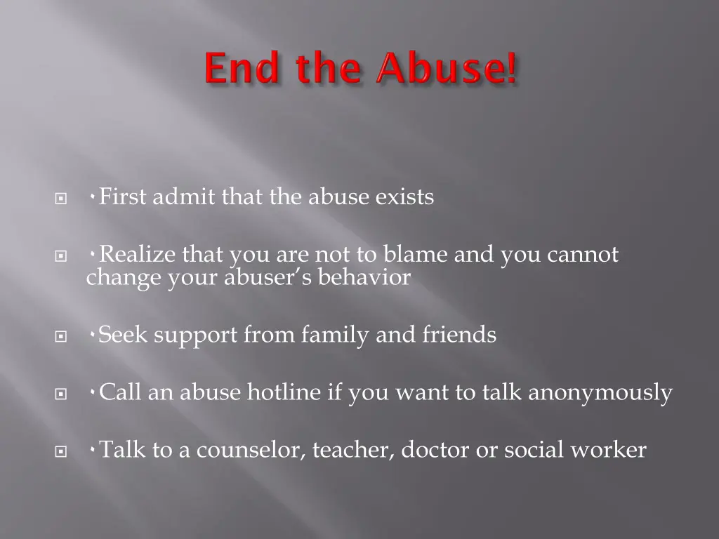 first admit that the abuse exists