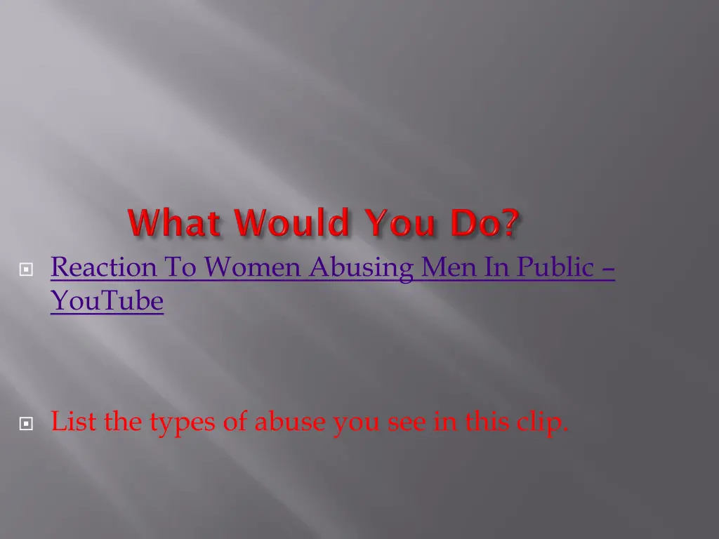 reaction to women abusing men in public youtube