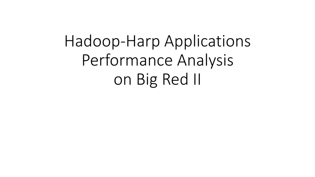 hadoop harp applications performance analysis
