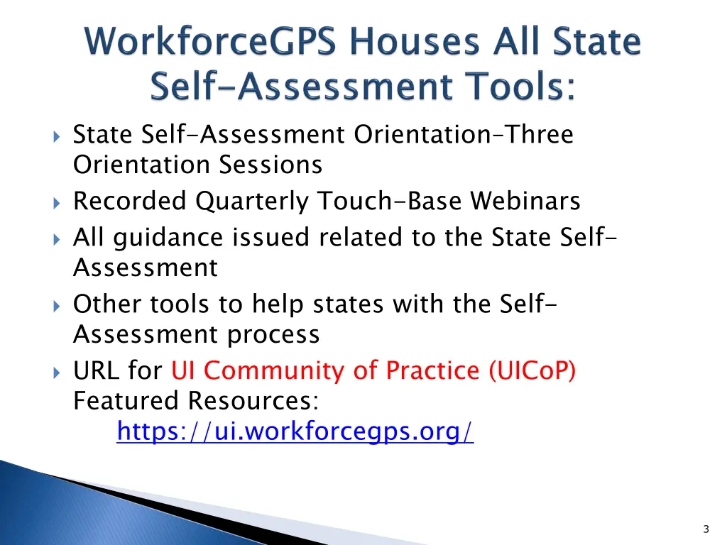 state self assessment orientation three