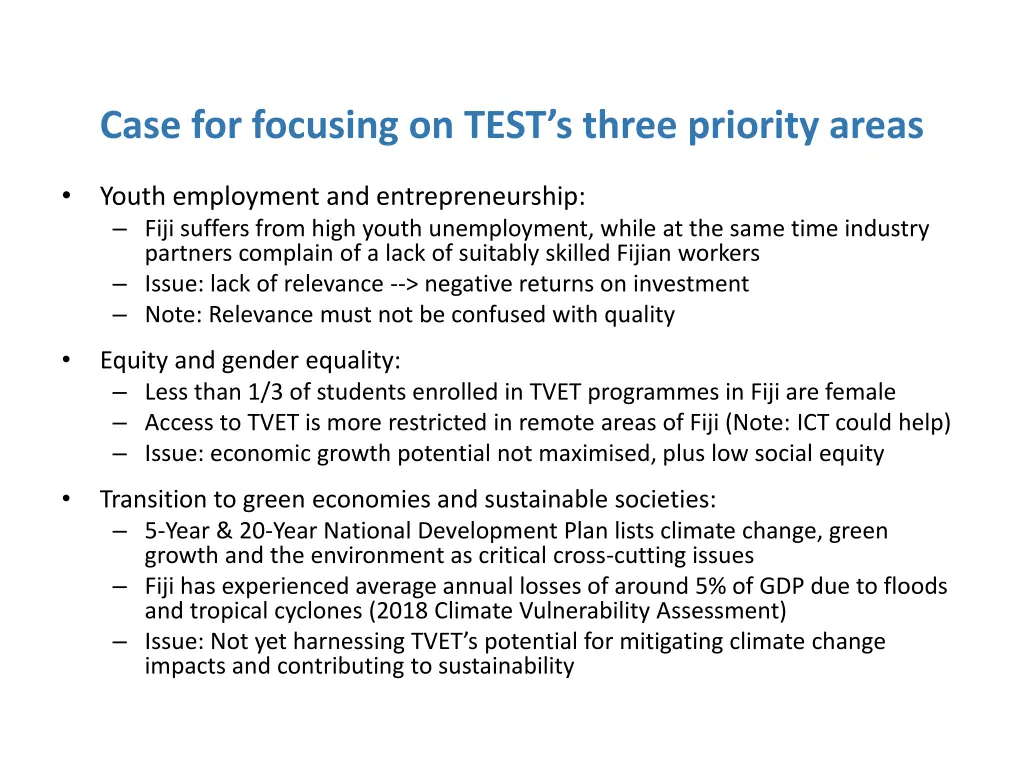 case for focusing on test s three priority areas