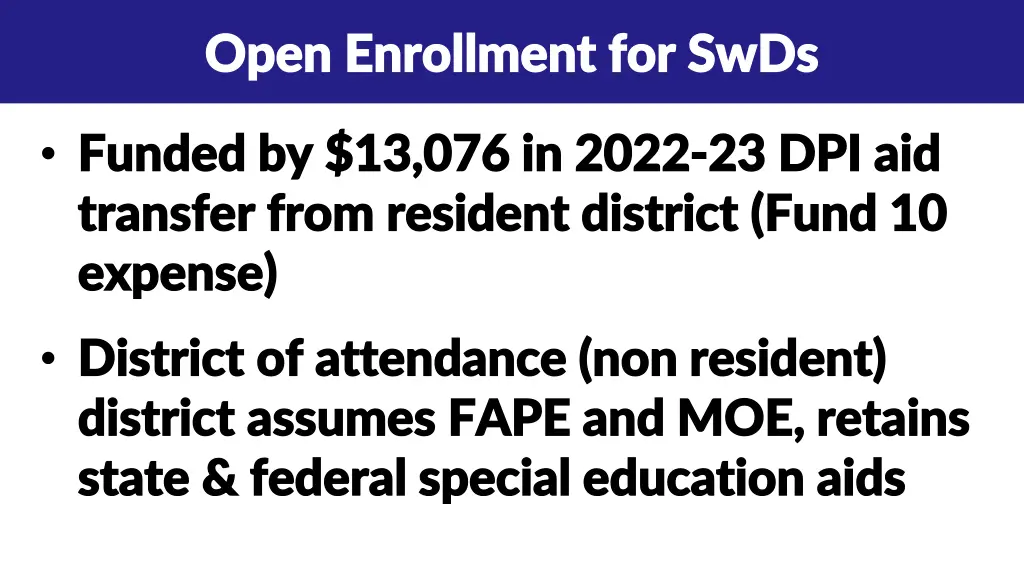 open enrollment for swds open enrollment for swds