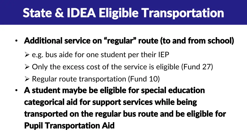 state idea eligible transportation state idea 1