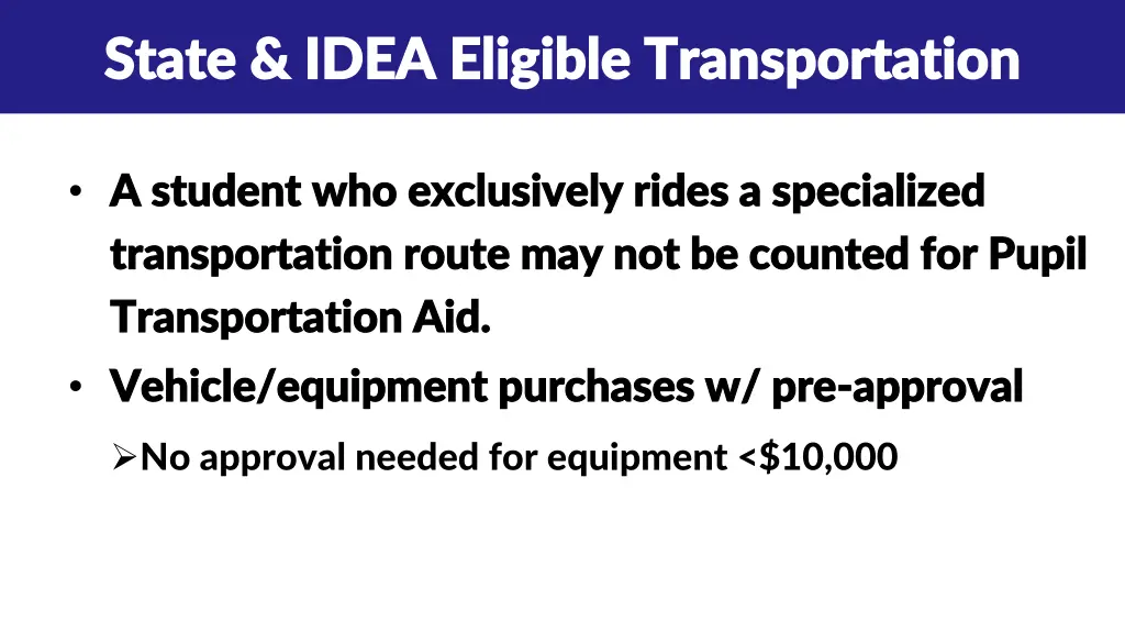 state idea eligible transportation state idea 2