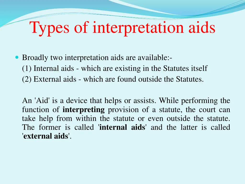 types of interpretation aids