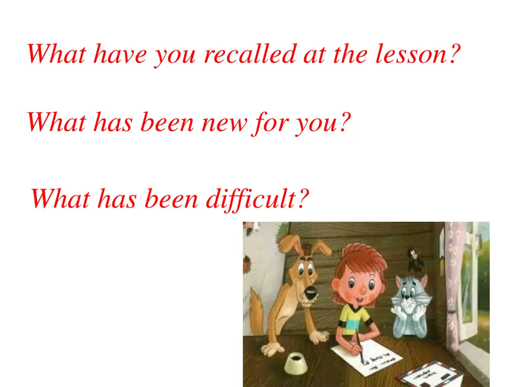 what have you recalled at the lesson
