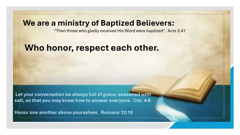 we are a ministry of baptized believers then 11