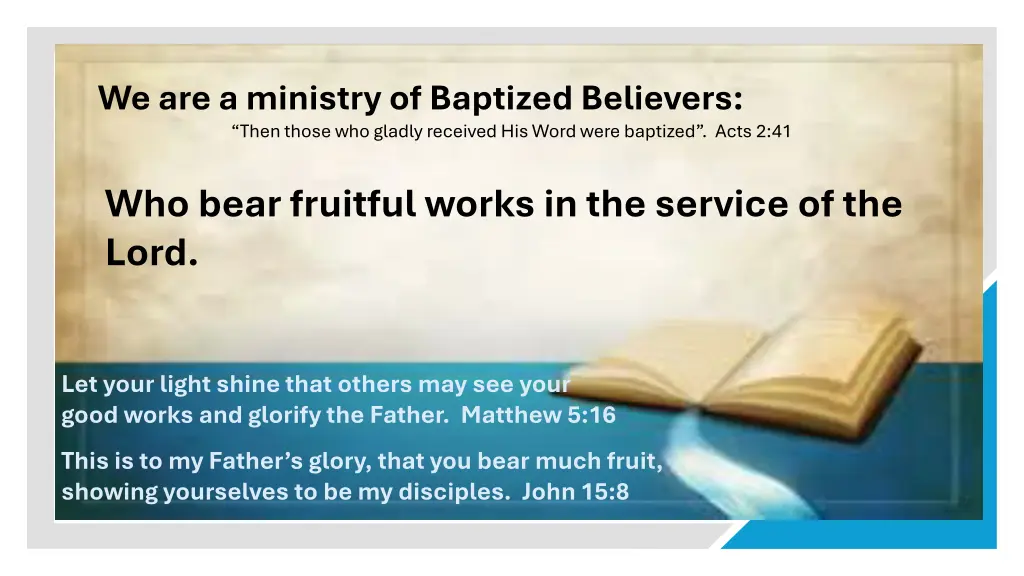 we are a ministry of baptized believers then 18