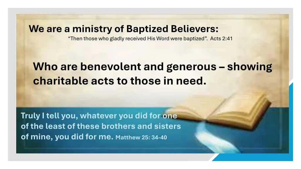 we are a ministry of baptized believers then 7