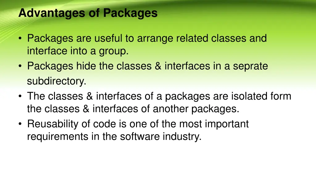 advantages of packages
