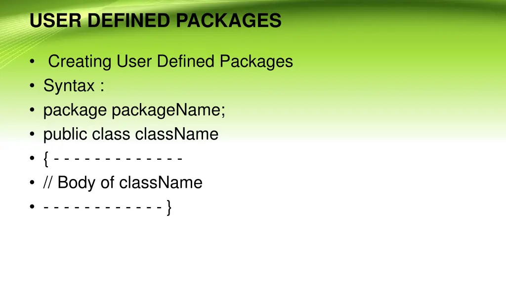 user defined packages
