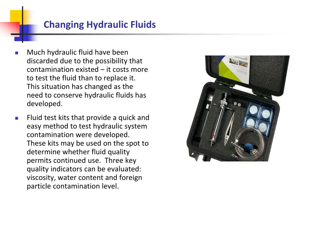 changing hydraulic fluids 1