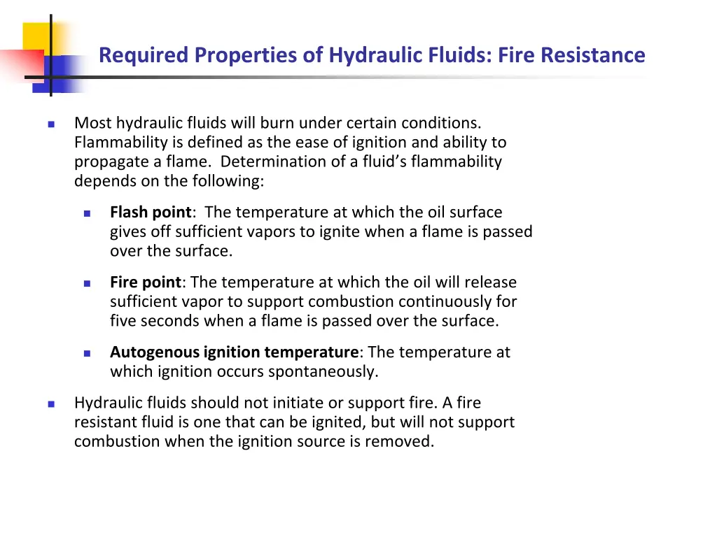 required properties of hydraulic fluids fire