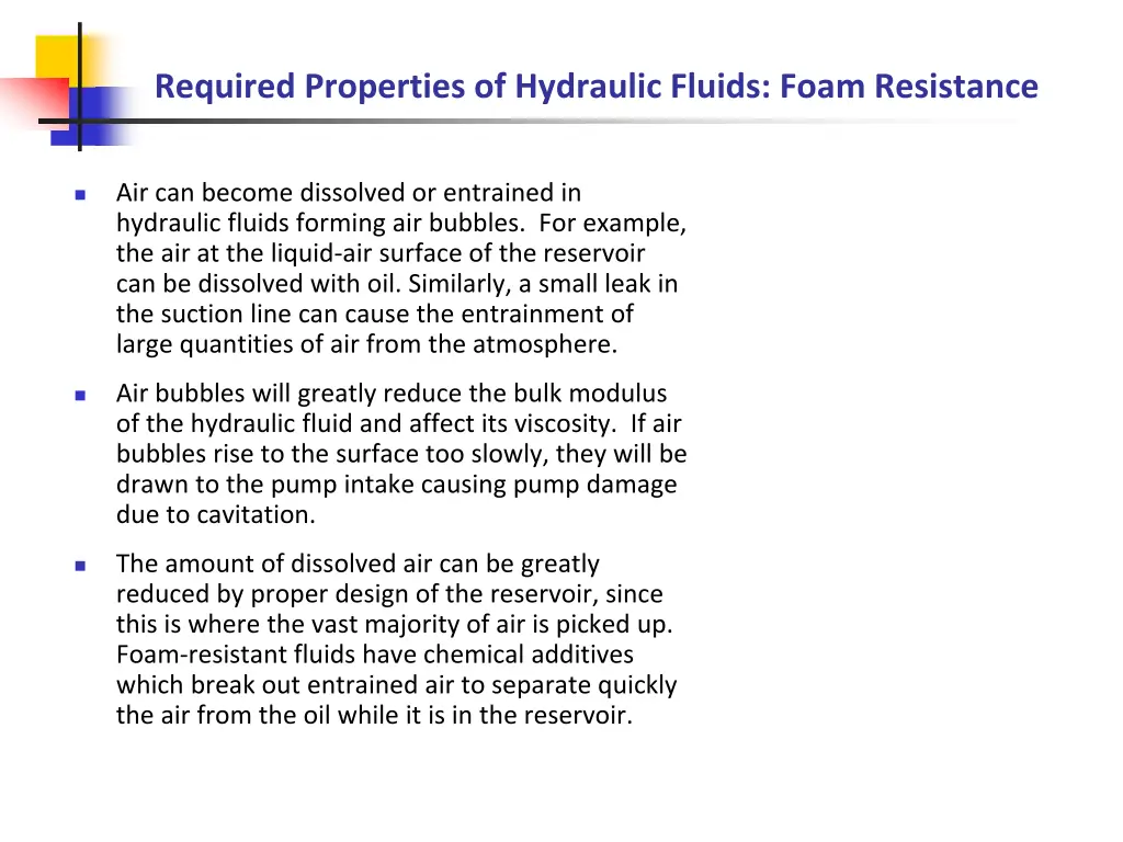 required properties of hydraulic fluids foam