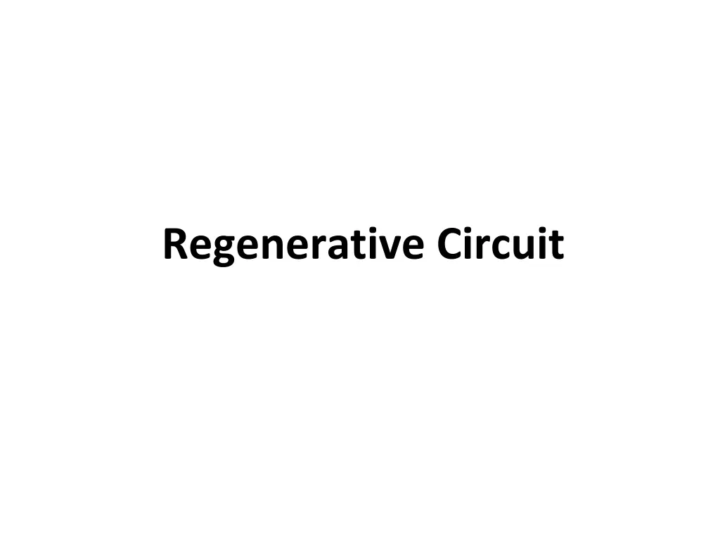 regenerative circuit