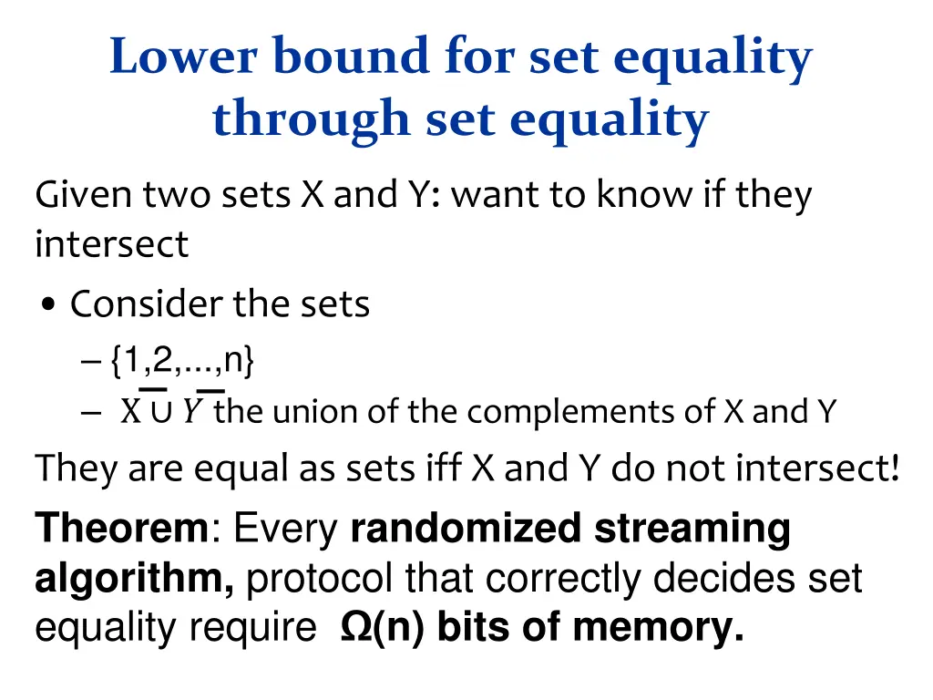 lower bound for set equality through set equality